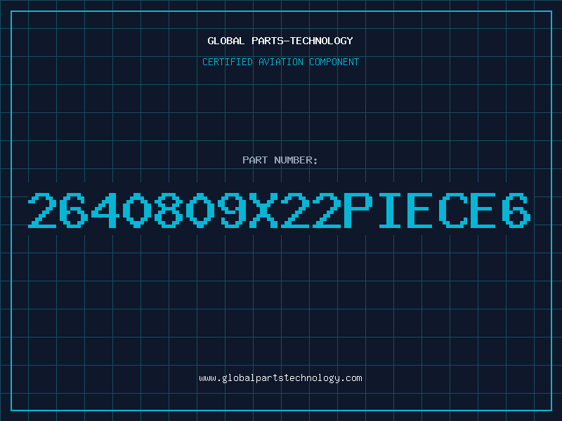 Aviation Part 2640809X22PIECE6