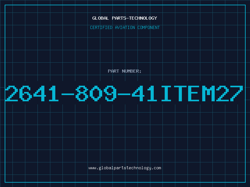 Aviation Part 2641-809-41ITEM27
