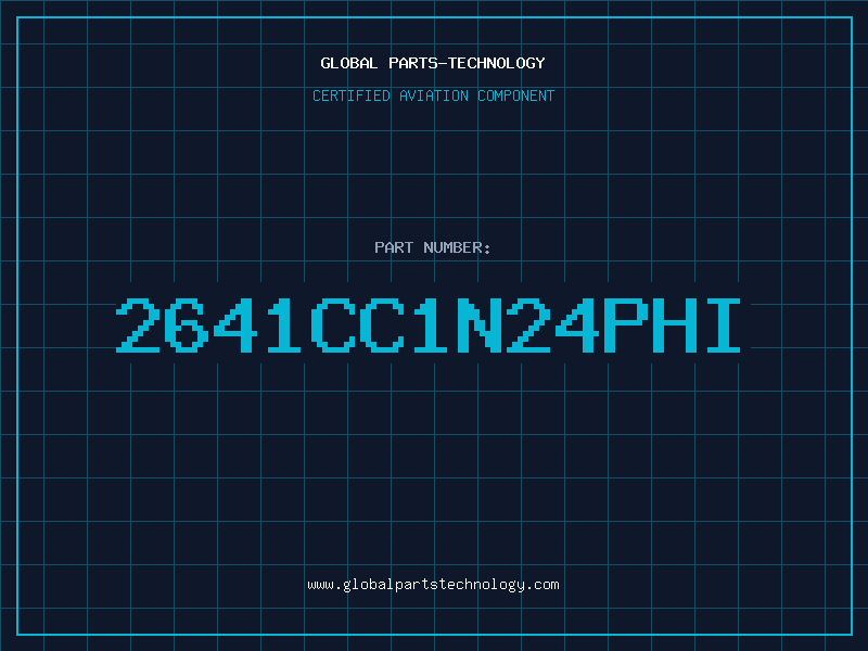 Aviation Part 2641CC1N24PHI