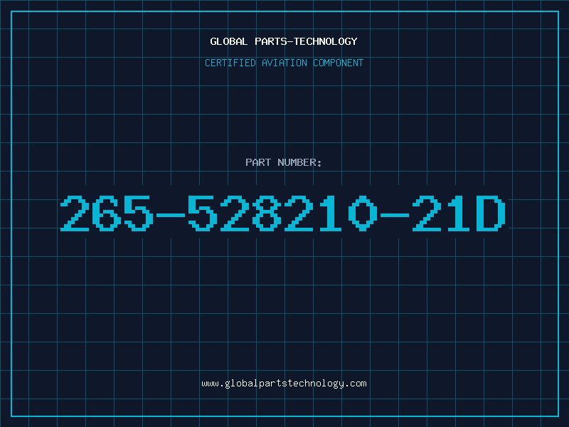 Aviation Part 265-528210-21D