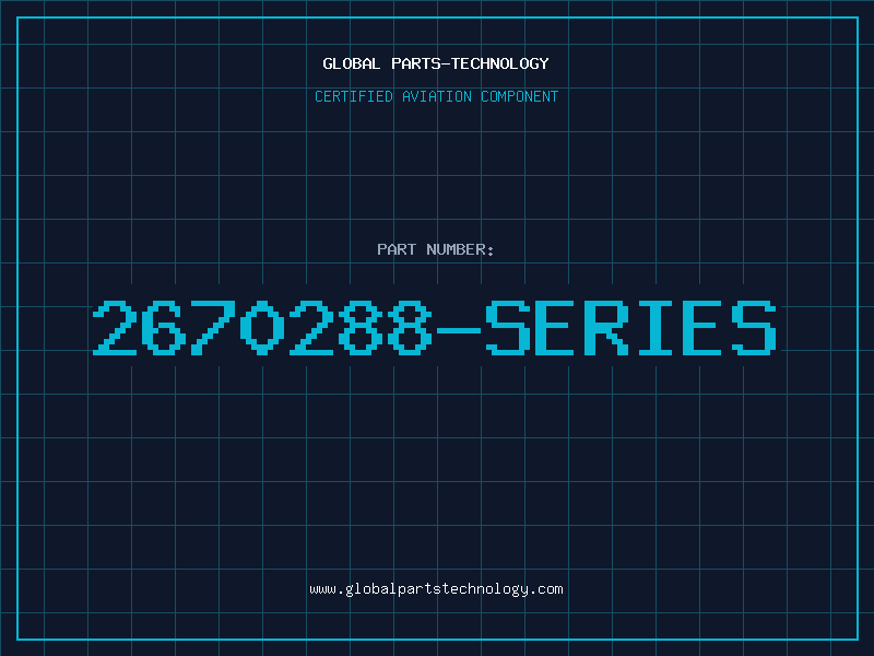 Aviation Part 2670288-SERIES