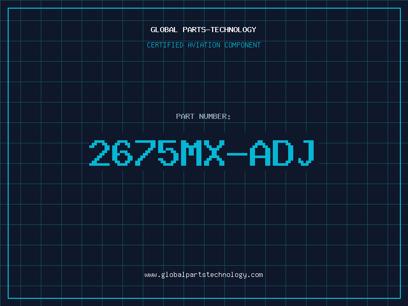 Aviation Part 2675MX-ADJ
