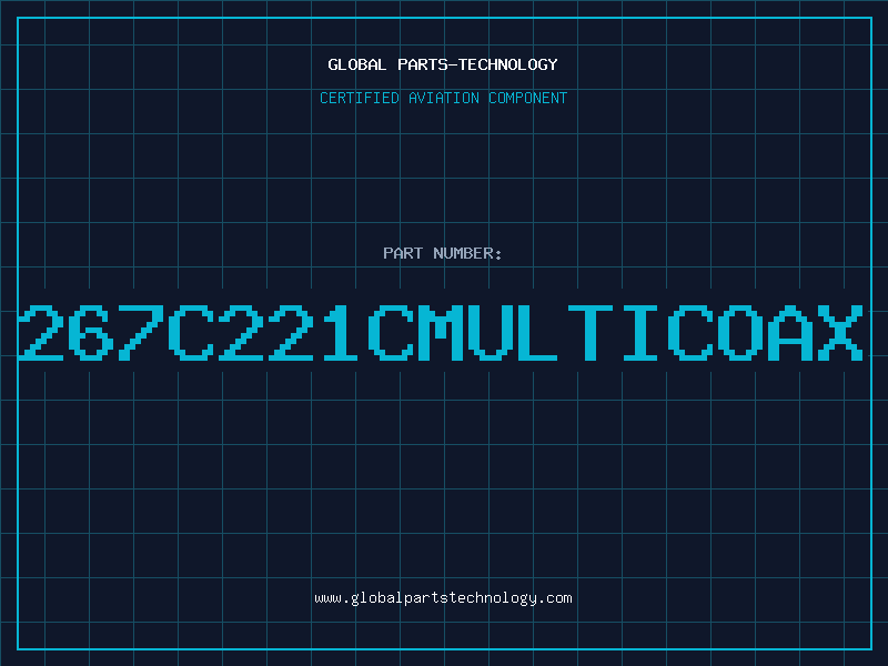 Aviation Part 267C221CMULTICOAX