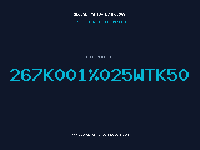 Aviation Part 267K001%025WTK50