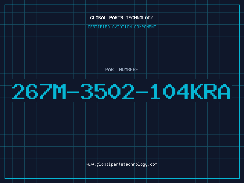 Aviation Part 267M-3502-104KRA