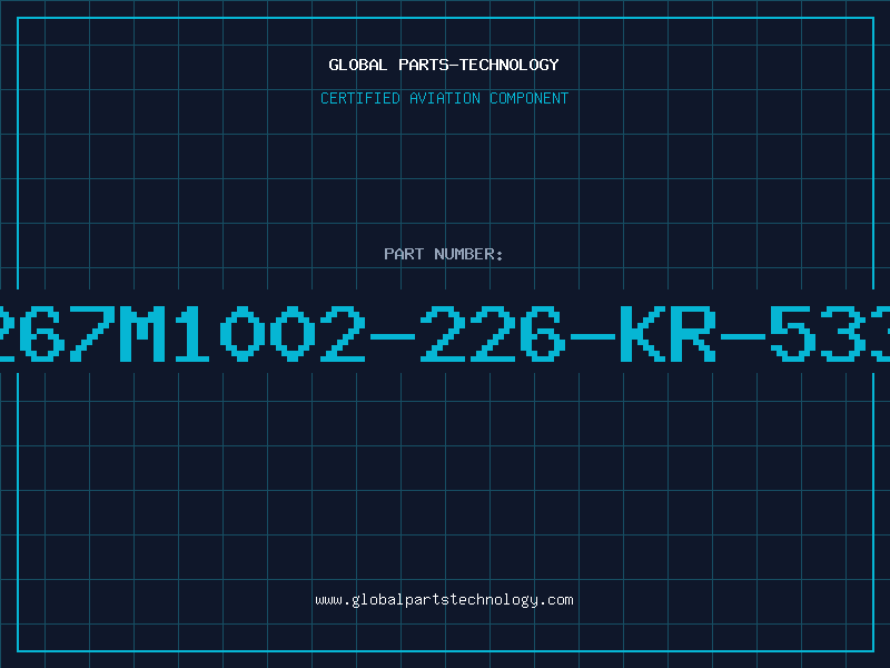 Aviation Part 267M1002-226-KR-533
