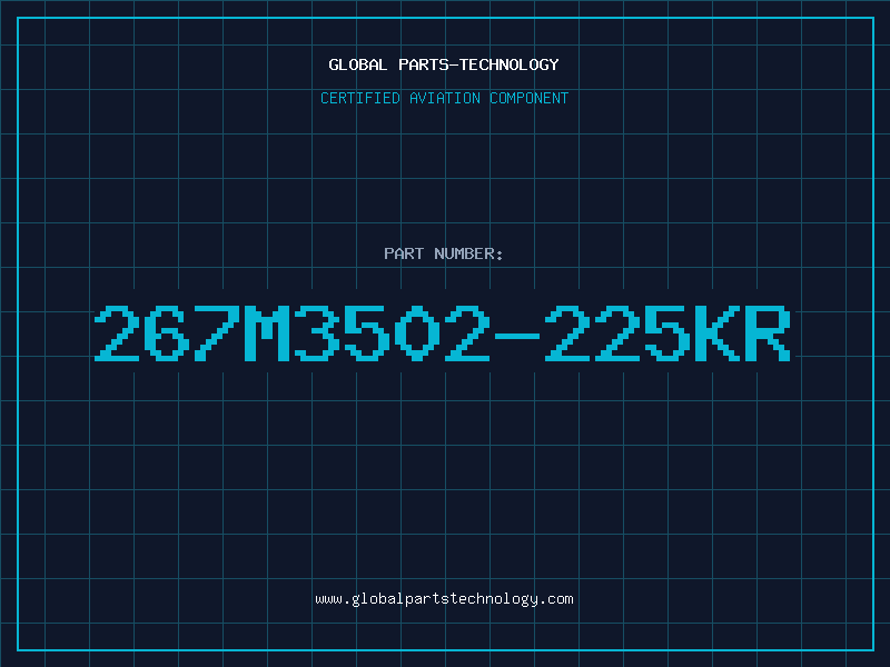 Aviation Part 267M3502-225KR