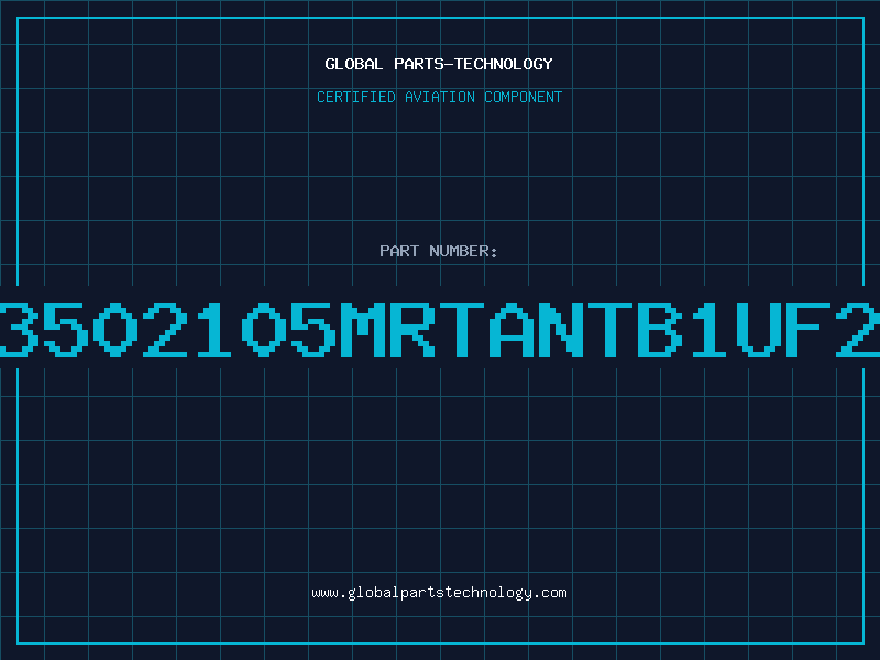 Aviation Part 267M3502105MRTANTB1UF2035V