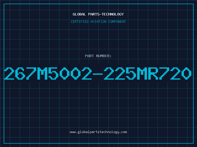Aviation Part 267M5002-225MR720