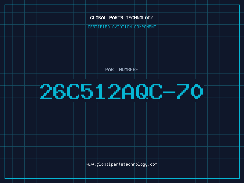 Aviation Part 26C512AQC-70