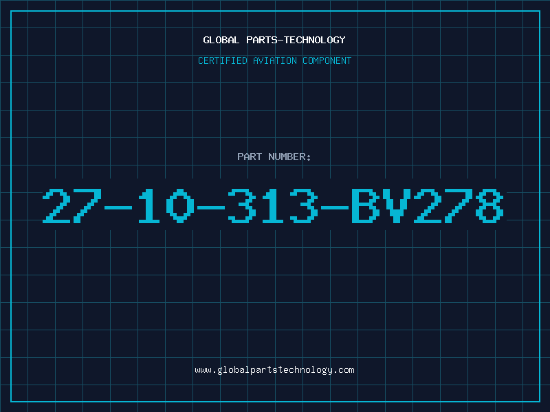 Aviation Part 27-10-313-BV278