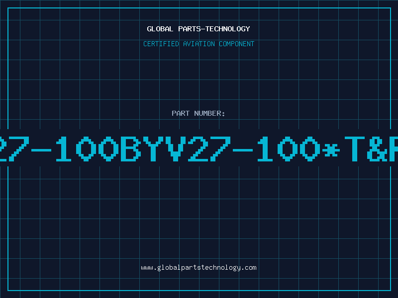 Aviation Part 27-100BYV27-100*T&R
