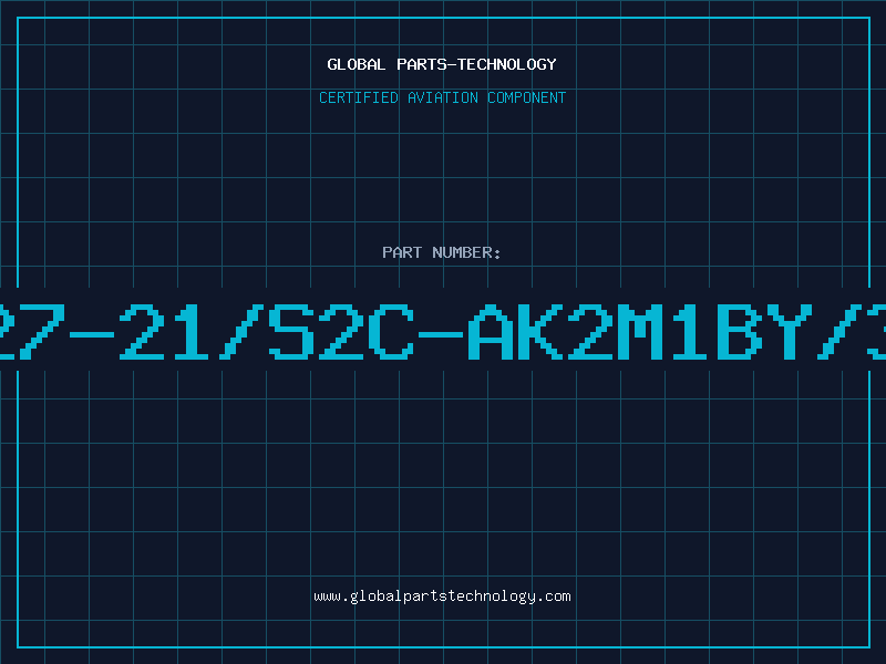 Aviation Part 27-21/S2C-AK2M1BY/3