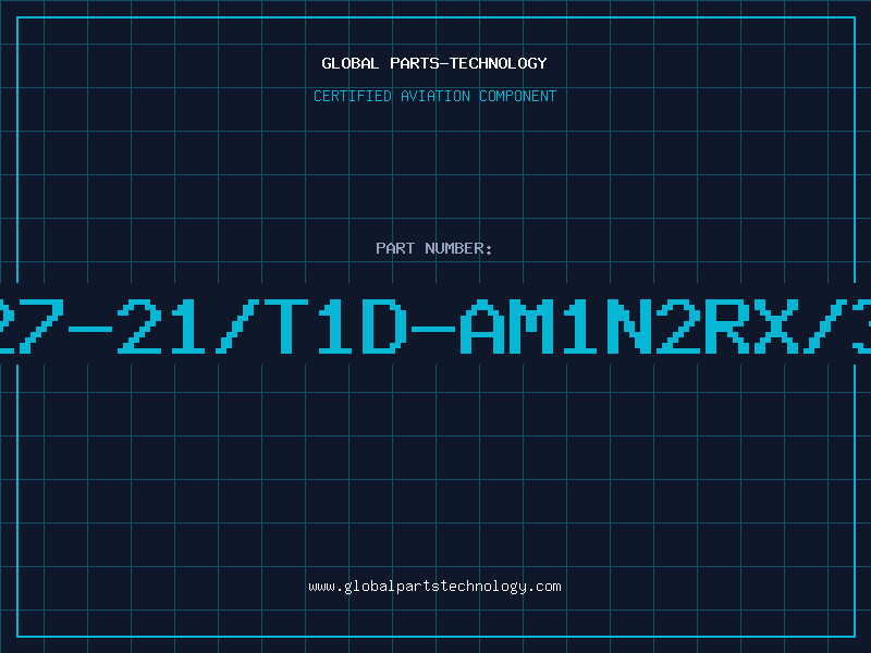 Aviation Part 27-21/T1D-AM1N2RX/3