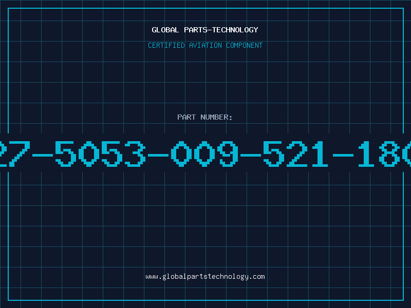 Aviation Part 27-5053-009-521-180