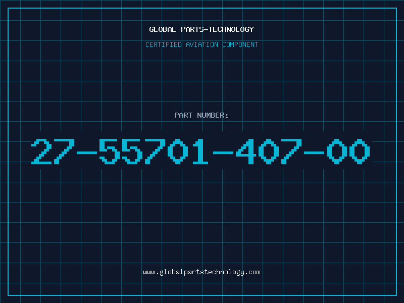 Aviation Part 27-55701-407-00