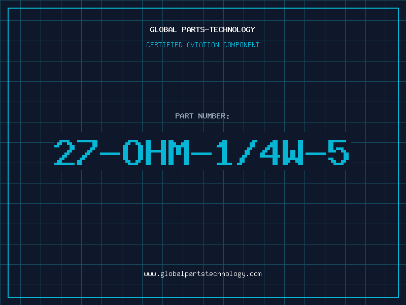 Aviation Part 27-OHM-1/4W-5