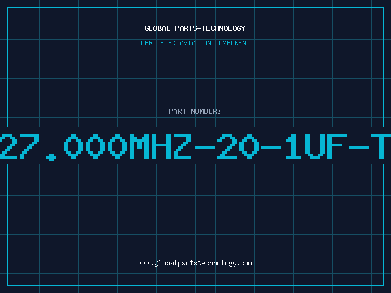 Aviation Part 27.000MHZ-20-1UF-T