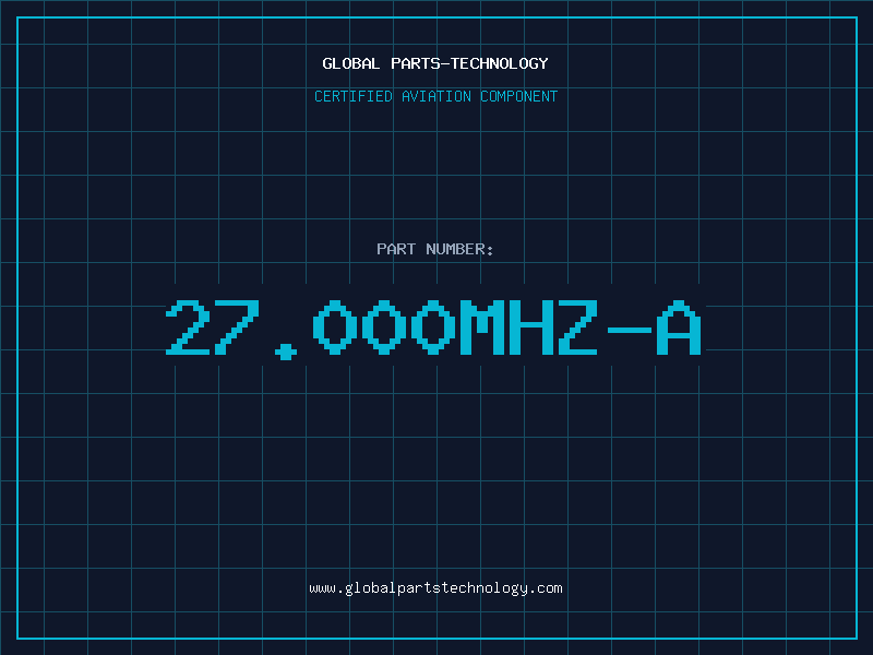 Aviation Part 27.000MHZ-A