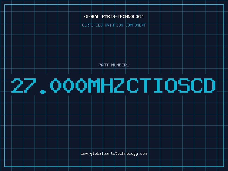 Aviation Part 27.000MHZCTIOSCD