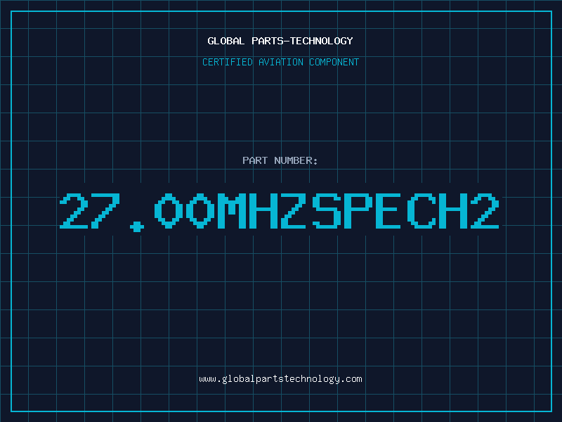 Aviation Part 27.00MHZSPECH2