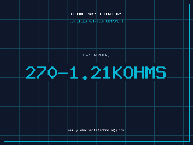 Aviation Part 270-1.21KOHMS