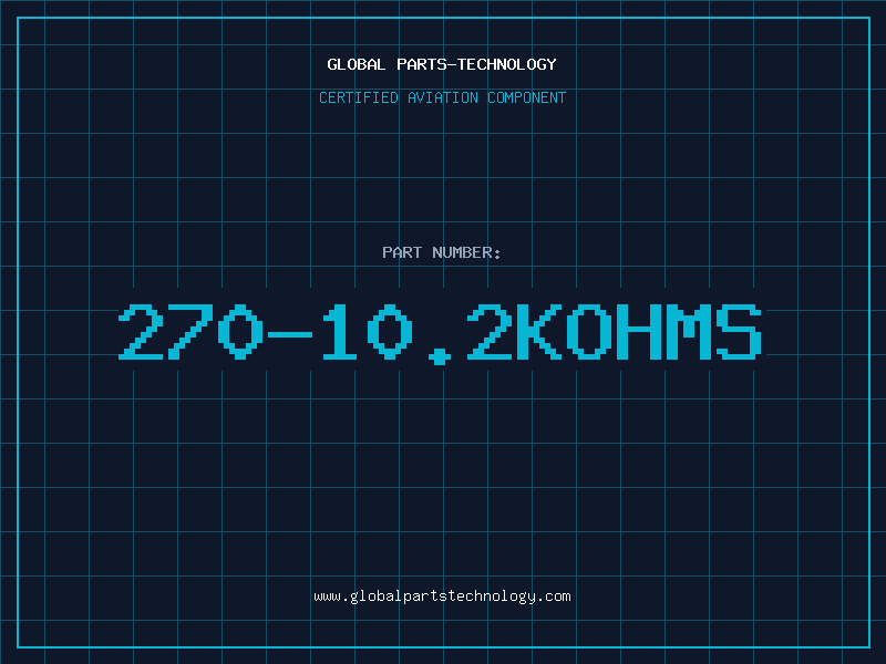 Aviation Part 270-10.2KOHMS