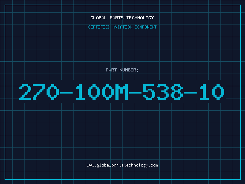 Aviation Part 270-100M-538-10
