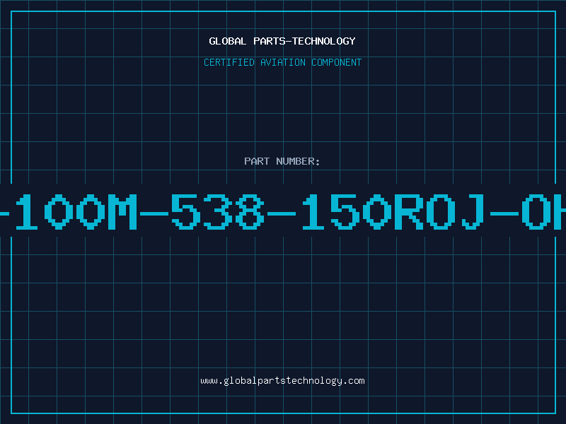 Aviation Part 270-100M-538-150ROJ-OHMIT