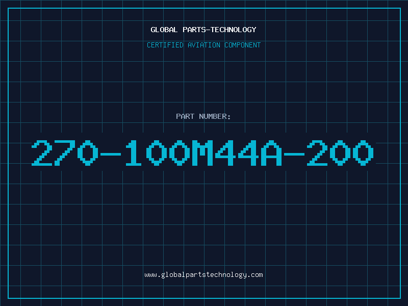 Aviation Part 270-100M44A-200