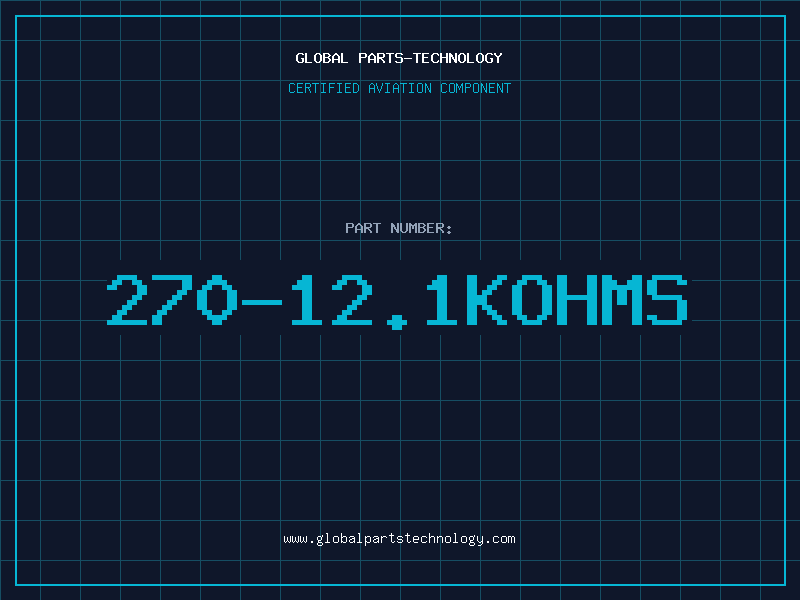 Aviation Part 270-12.1KOHMS
