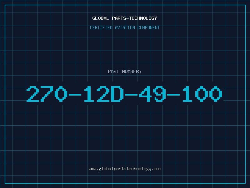 Aviation Part 270-12D-49-100