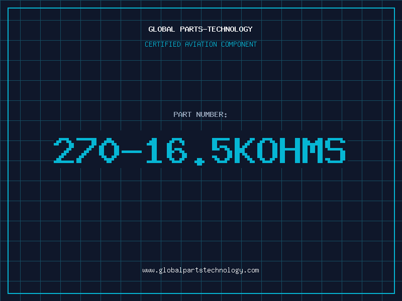 Aviation Part 270-16.5KOHMS