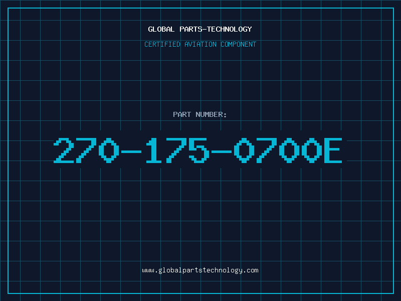 Aviation Part 270-175-0700E