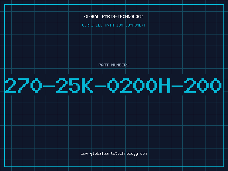 Aviation Part 270-25K-0200H-200