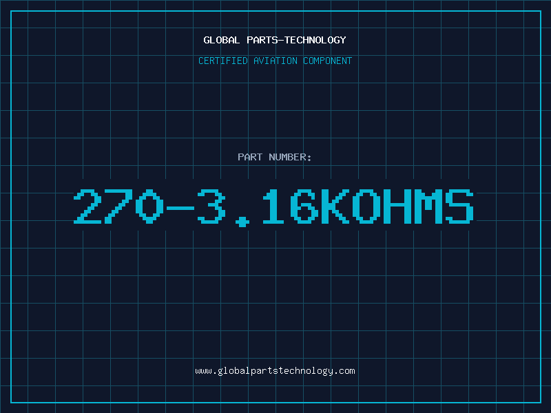 Aviation Part 270-3.16KOHMS