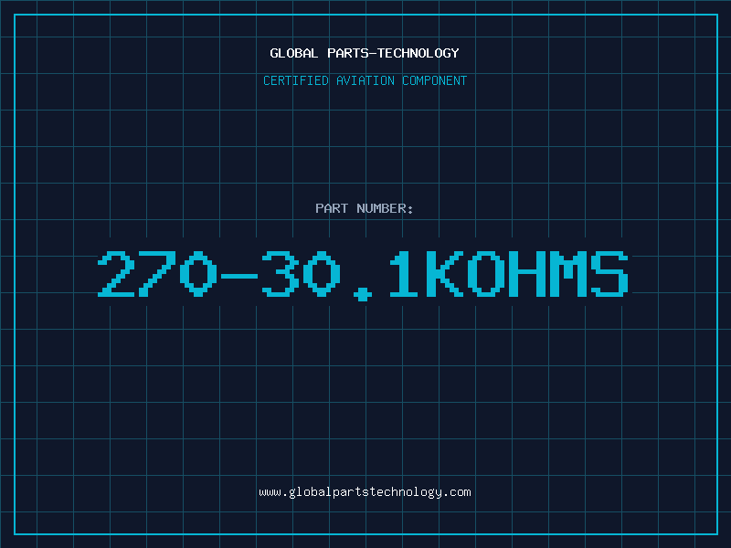 Aviation Part 270-30.1KOHMS