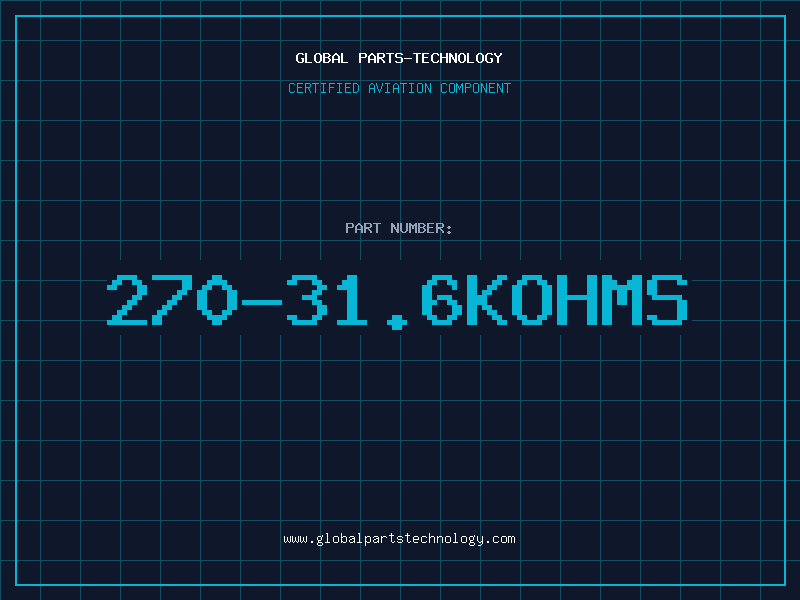 Aviation Part 270-31.6KOHMS