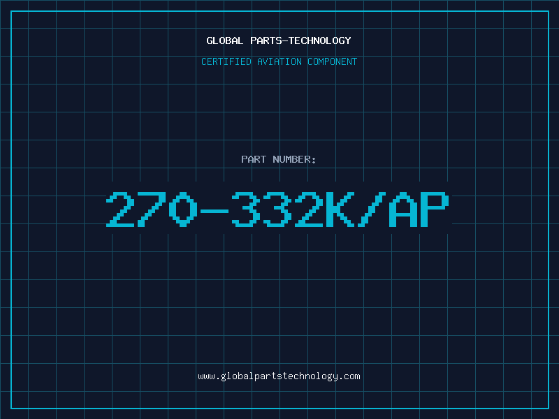 Aviation Part 270-332K/AP