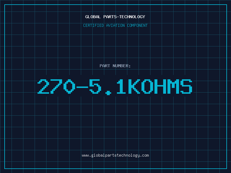 Aviation Part 270-5.1KOHMS