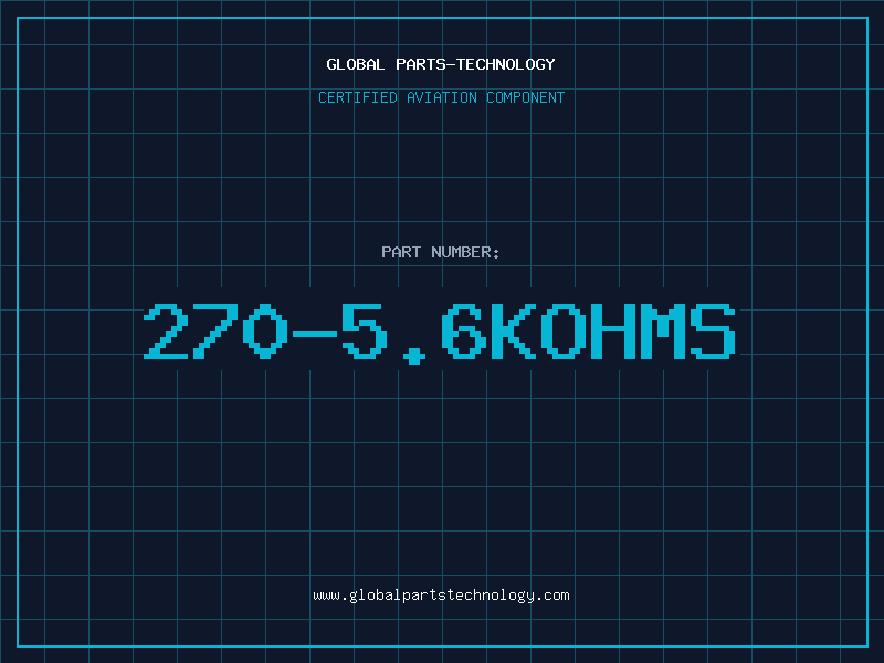 Aviation Part 270-5.6KOHMS