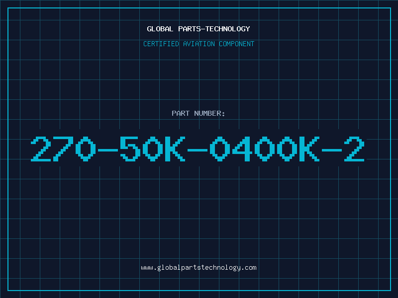 Aviation Part 270-50K-0400K-2