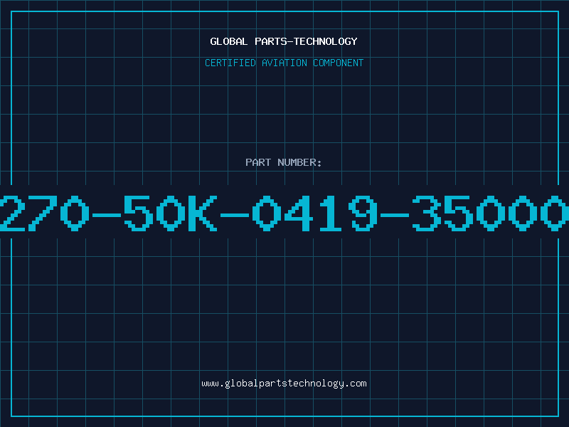 Aviation Part 270-50K-0419-35000