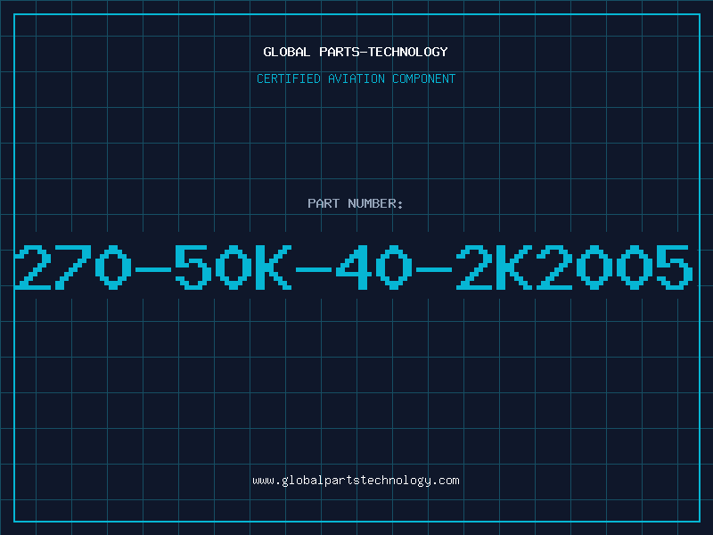 Aviation Part 270-50K-40-2K2005