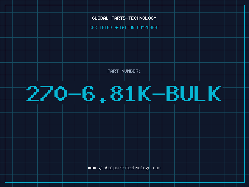 Aviation Part 270-6.81K-BULK