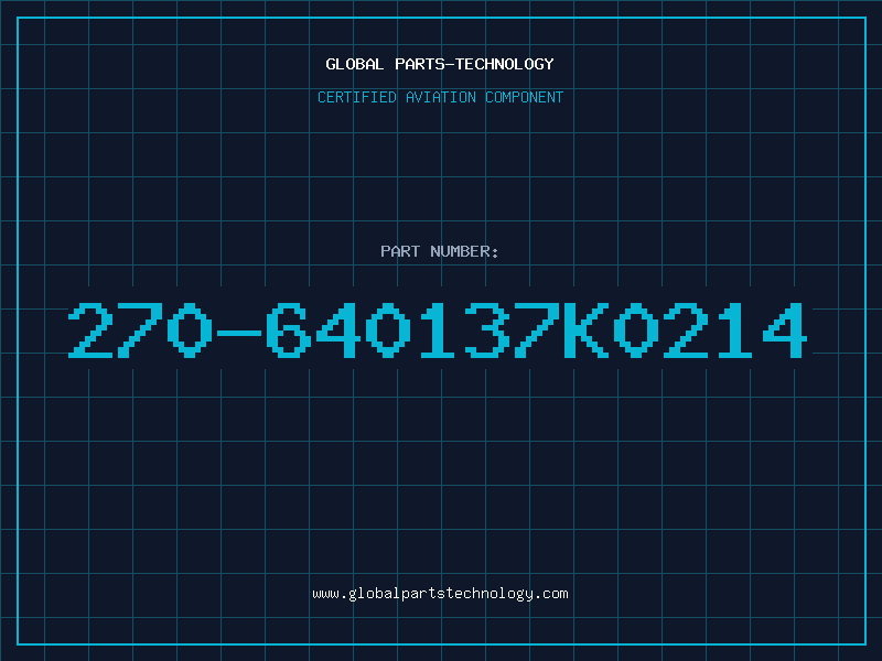 Aviation Part 270-640137K0214