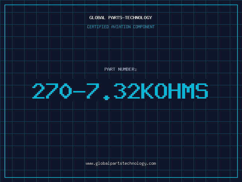 Aviation Part 270-7.32KOHMS