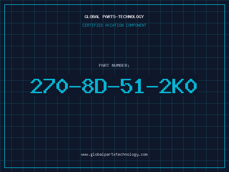 Aviation Part 270-8D-51-2K0