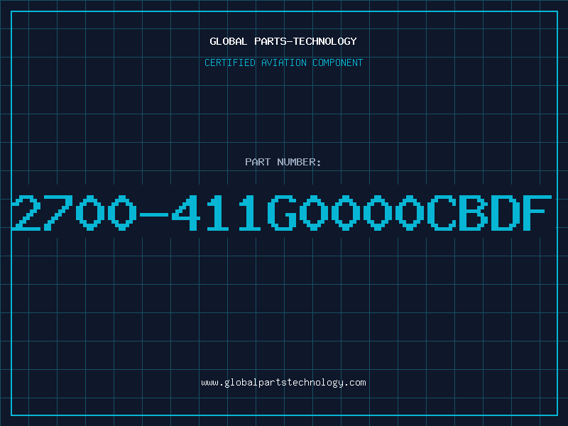 Aviation Part 2700-411G0000CBDF