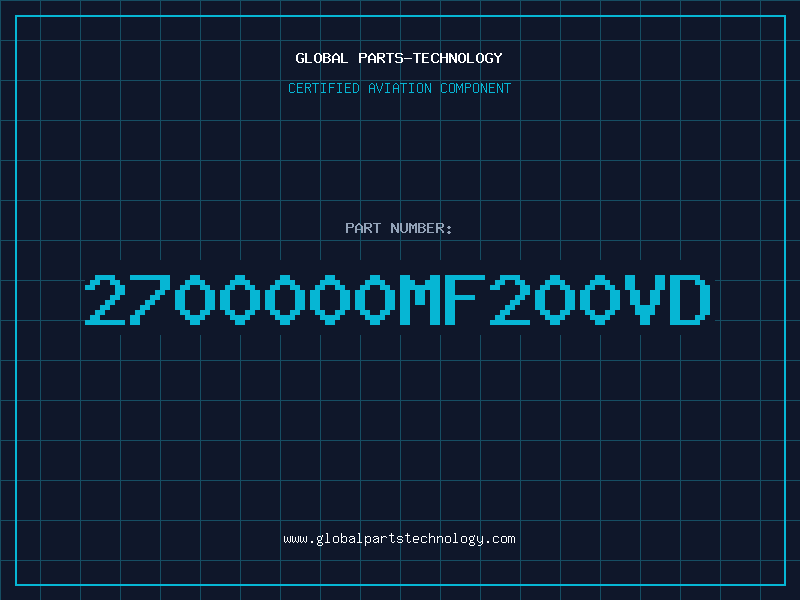 Aviation Part 2700000MF200VD
